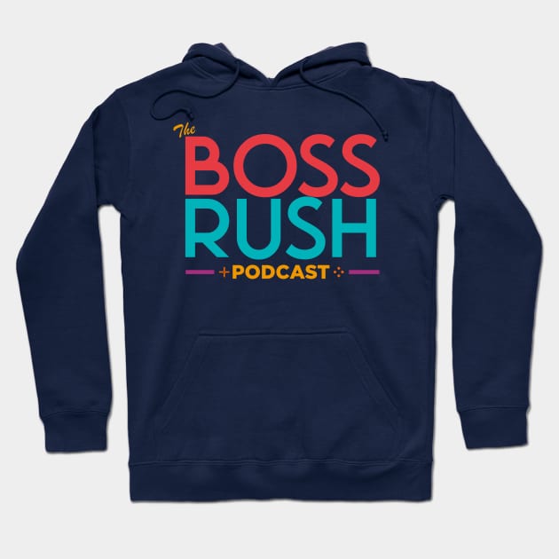 The Boss Rush Podcast Logo (Asian and Pacific Islander Support) Hoodie by Boss Rush Media | Boss Rush Network